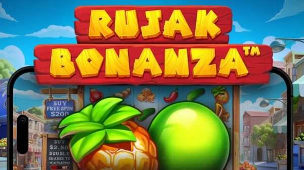 Strategi Menang Bermain Rujak Bonanza Pragamtic Play